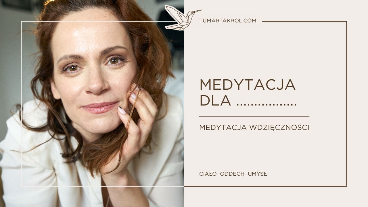 Medytacja prowadzona Marta Król